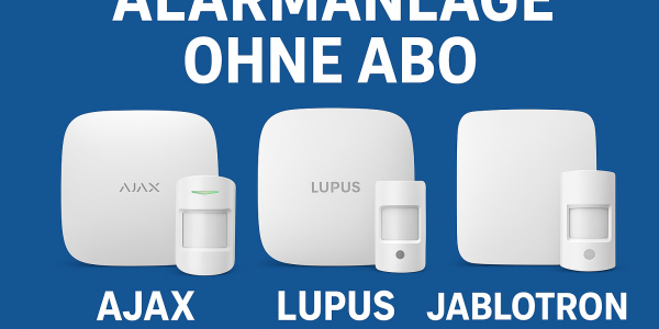 Alarm system without a subscription – Independent security with AJAX, Lupus and Jablotron